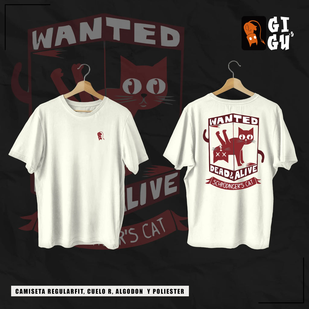 CAMISETA "SCHRÖDINGER'S CAT – WANTED: DEAD & ALIVE"