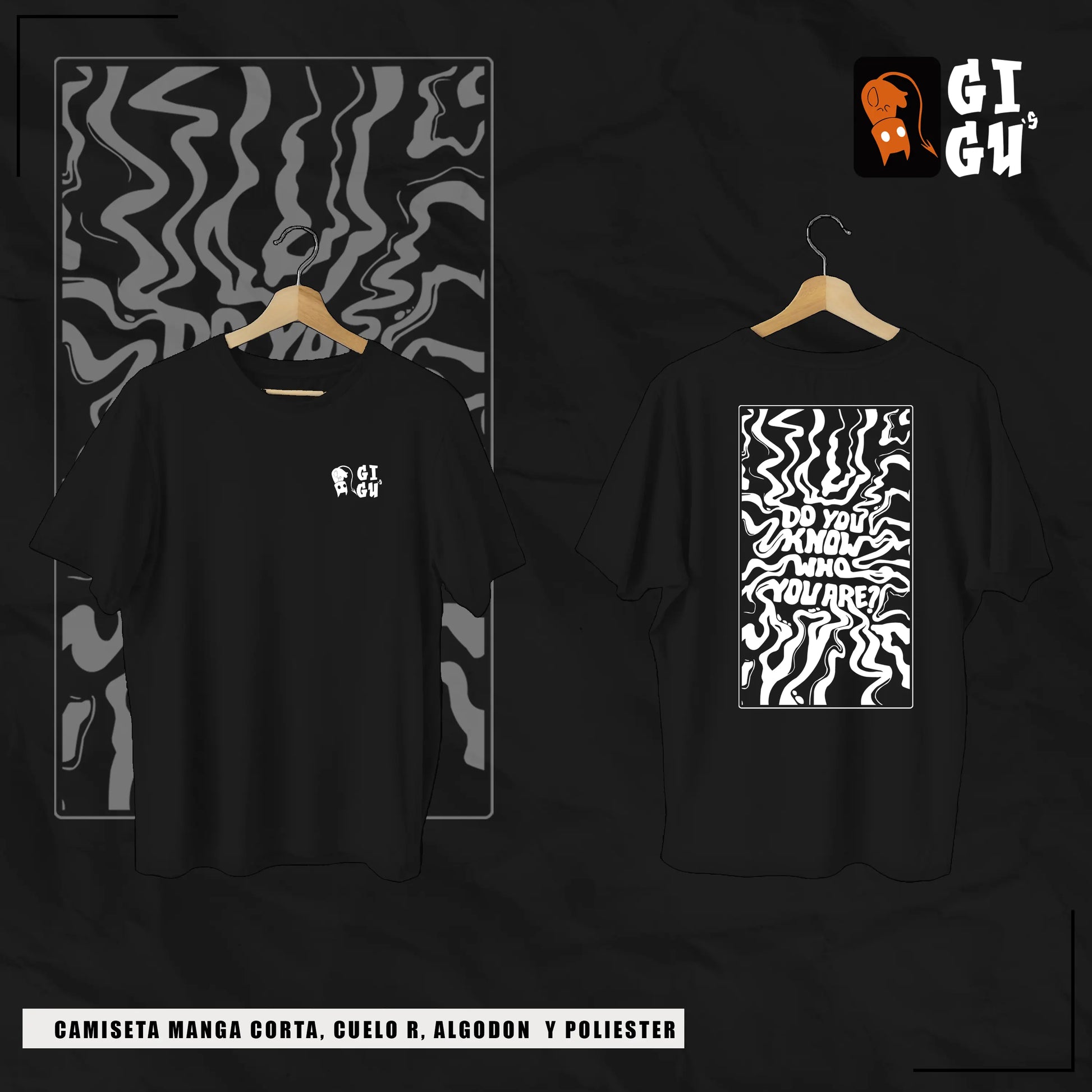 DO YOU KNOW WHO YOU ARE? – Camiseta Esencial GIGU®