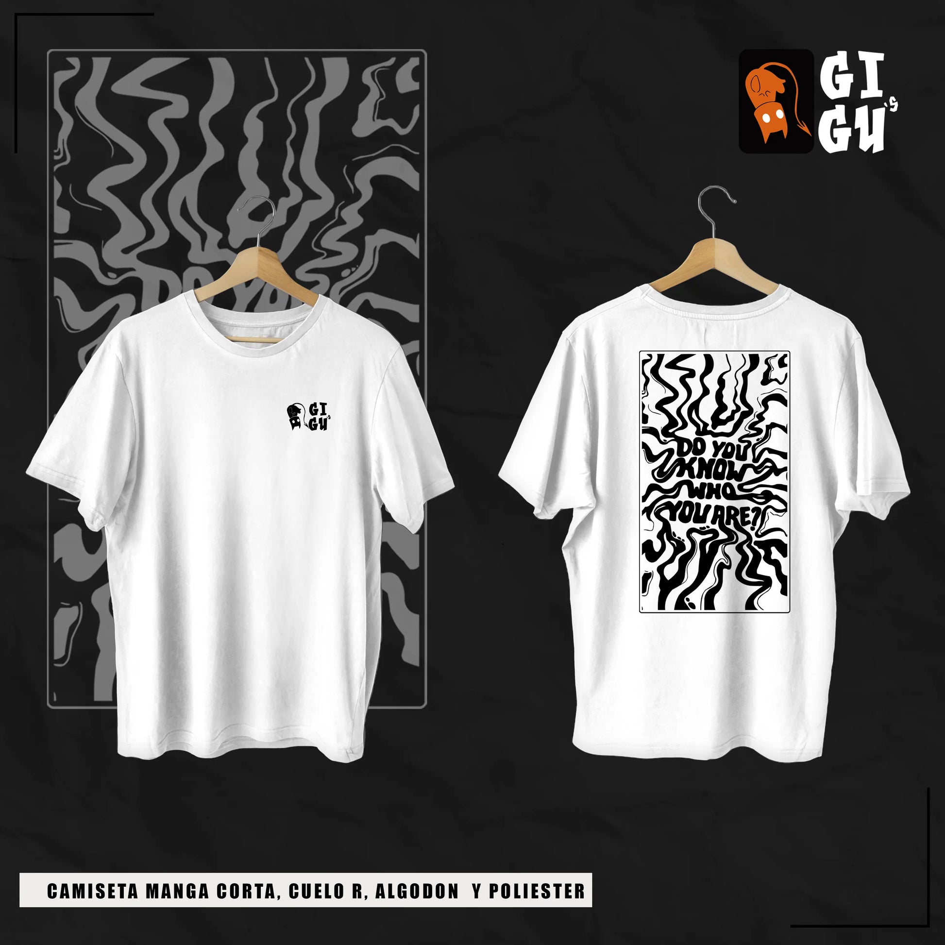 DO YOU KNOW WHO YOU ARE? – Camiseta Esencial GIGU®