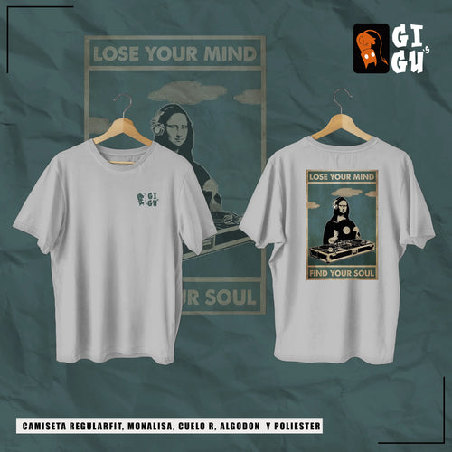 DJ Monalisa: Camiseta "Lose Your Mind, Find Your Soul"